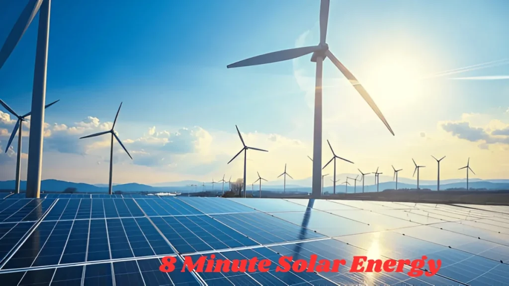 8 Minute Solar Energy