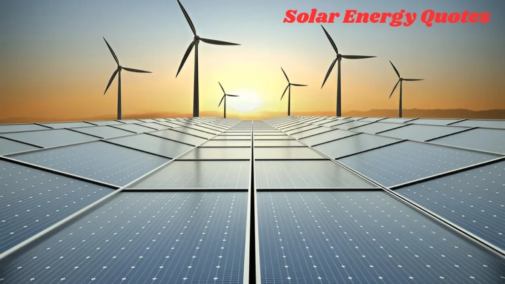 Solar Energy Quotes