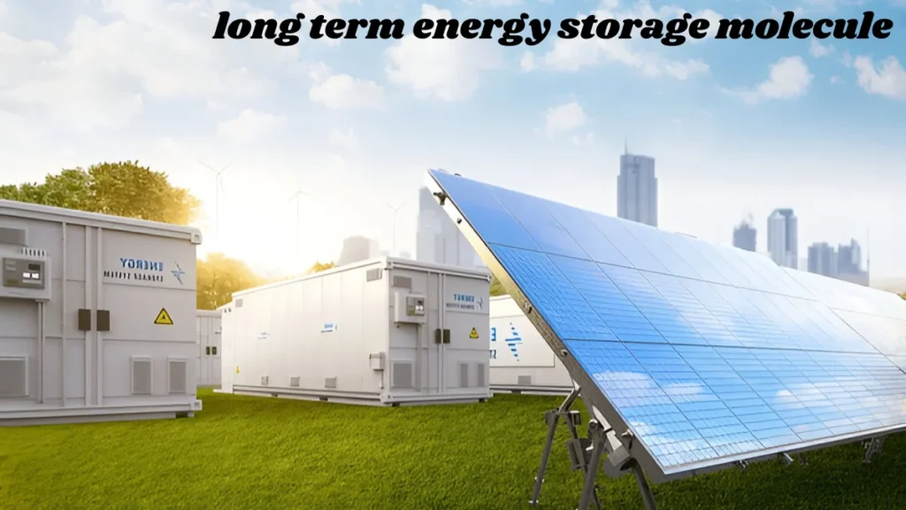 long term energy storage molecule : The Future of Clean Power